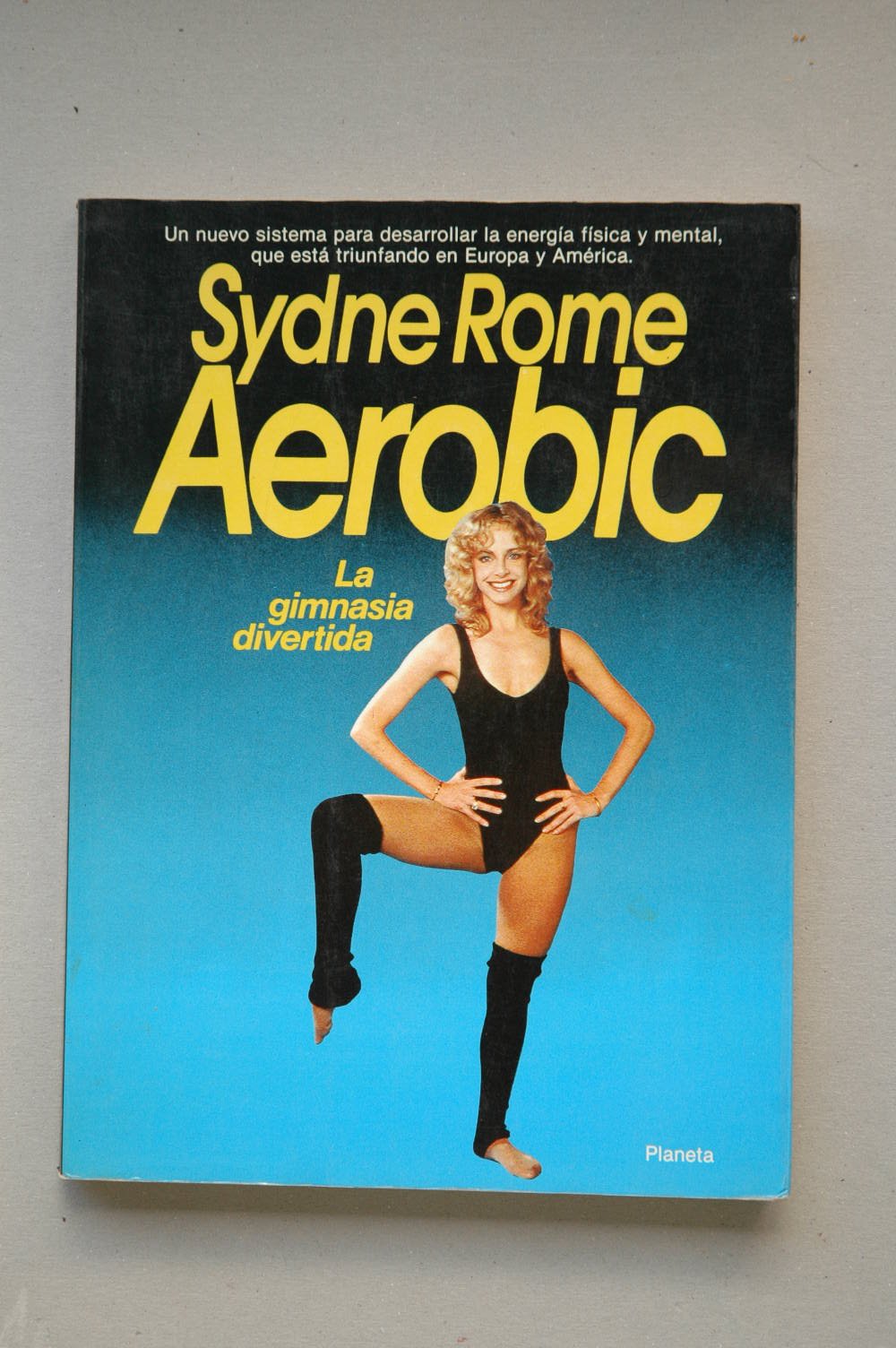 Aerobic: La gimnasia divertida/ The Entertaining Exercise book