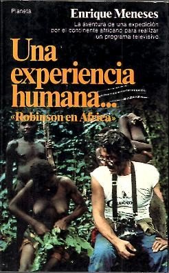 UNA EXPERIENCIA HUMANA... ROBINSON EN AFRICA. Books