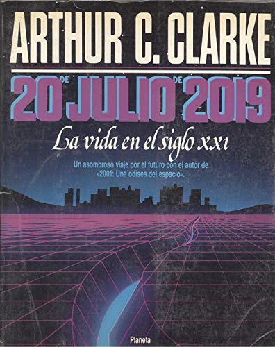 20 de julio de 2019: la vida en el siglo XXI Books