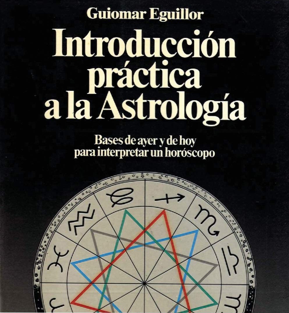 Introduccion practica a la astrologia tradicional y comtemporanea book