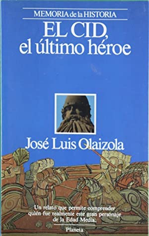 El CID, El Ultimo Heroe (Memoria de la historia) book