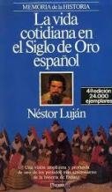 Vida cotidiana en el siglo de oro español book