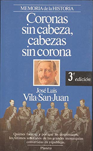 Coronas sin cabeza, cabezas sin corona Books