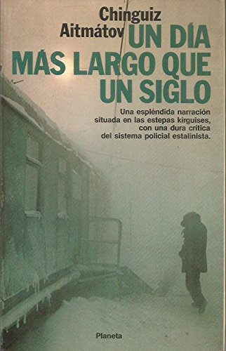 UN Dia Mas Largo Que UN Siglo/the Day Lasts Longer Than a Hundred Years Contemporary literature