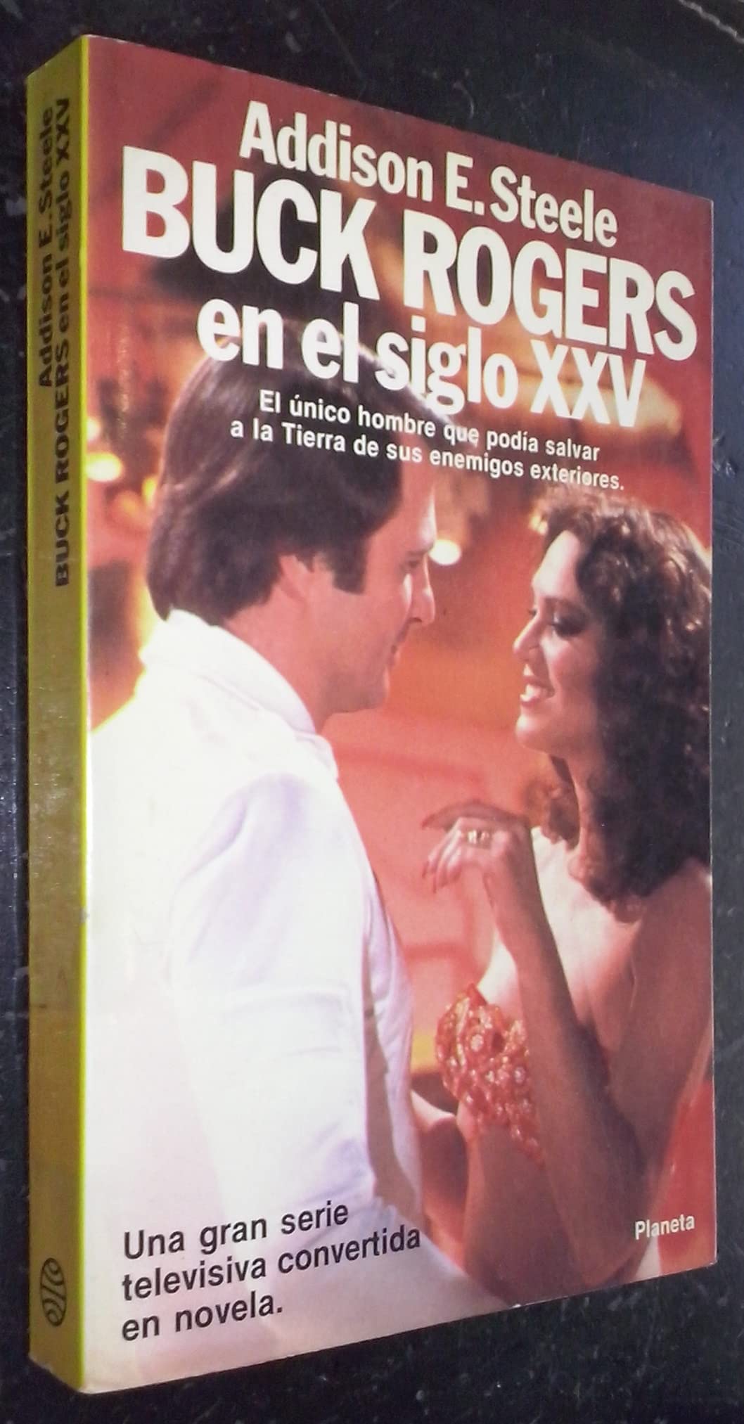 Buck Rogers En El Siglo Xxv / Buck Rogers in the 25th Century book