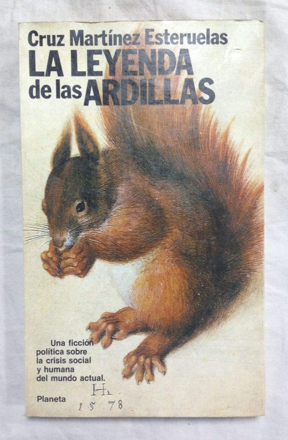 La leyenda de las ardillas (Coleccion Fabula) (Spanish Edition) Books