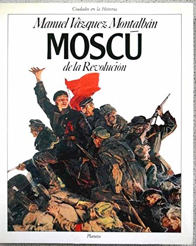 Moscú de la Revolución book