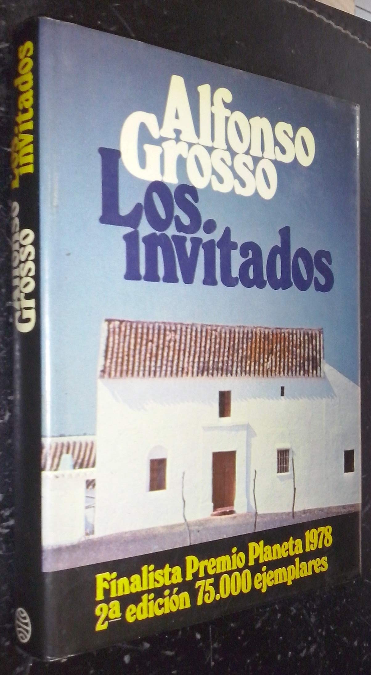 Los invitados: Novela (Coleccion Autores espanoles e hispanoamericanos) (Spanish Edition) Books