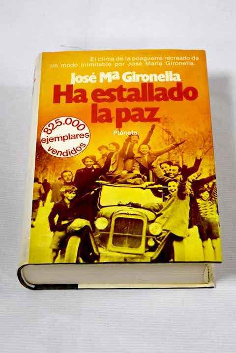 Ha estallado la paz Books