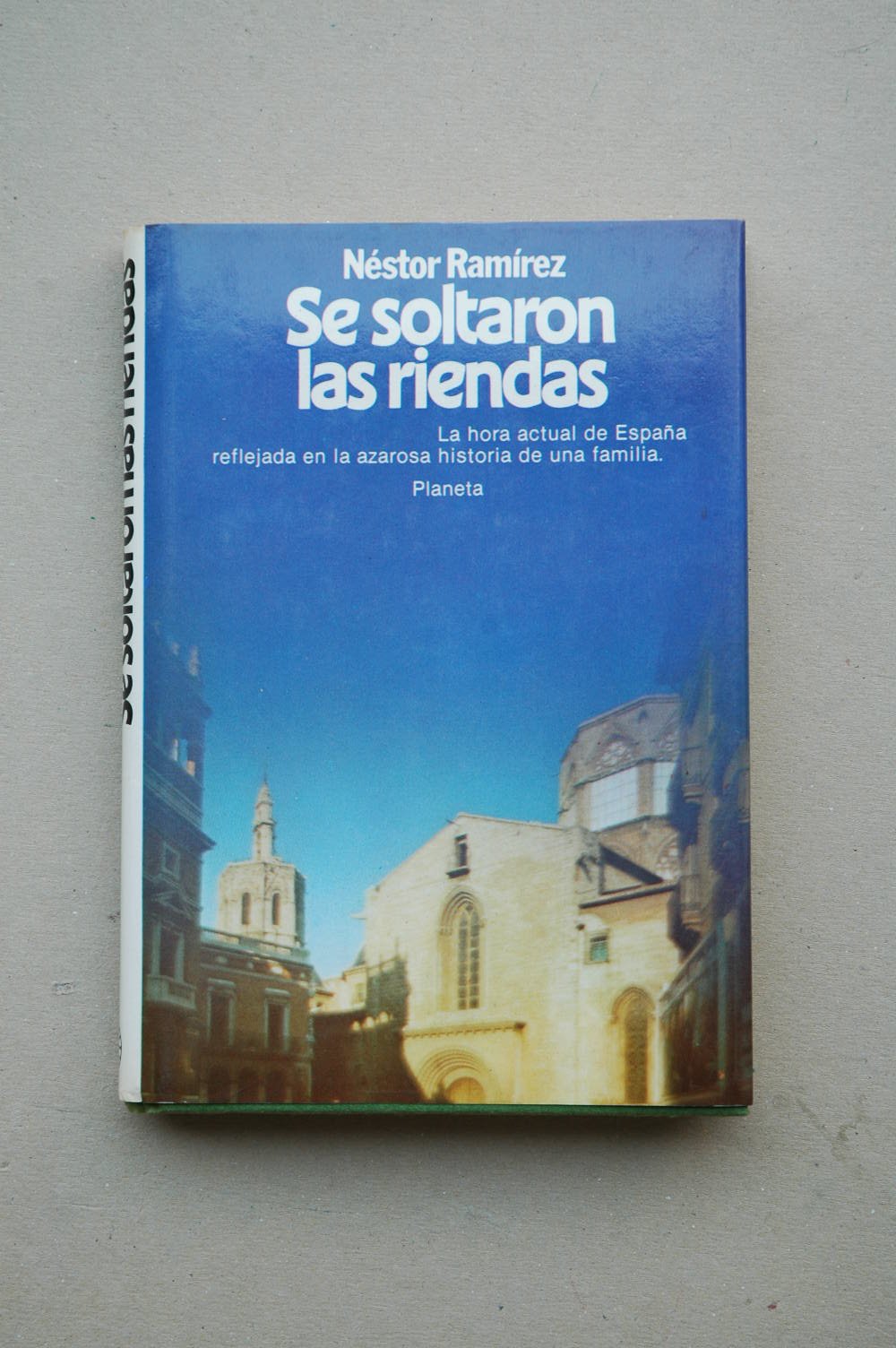 Se soltaron las riendas: Novela (Coleccion Autores espanoles e hispanoamericanos) (Spanish Edition) book