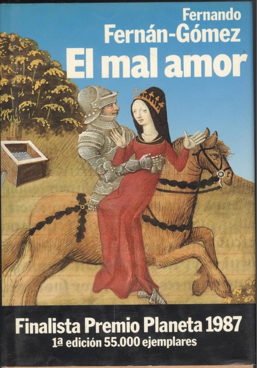 El mal amor (Coleccion Autores espanoles e hispanoamericanos) (Spanish Edition) Books