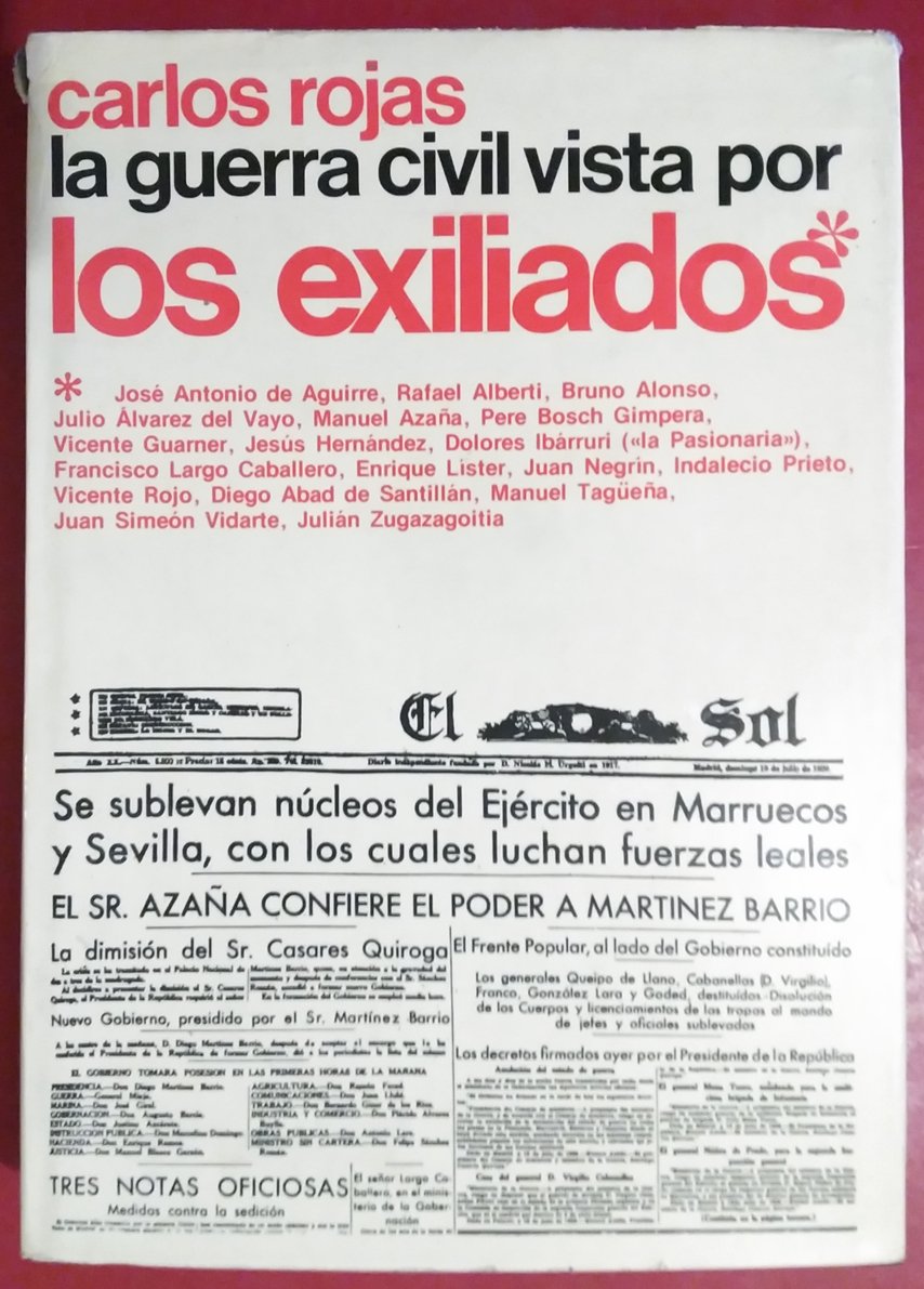 La guerra civil vista por los exiliados (Espejo de España) book
