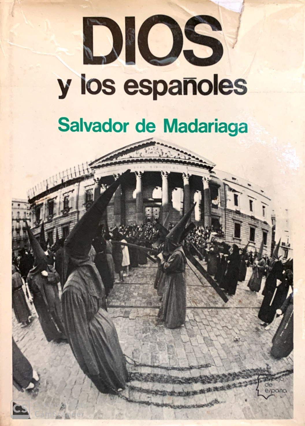 DIOS Y LOS ESPAÑOLES. Books