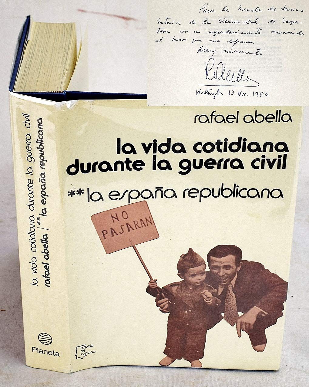 La Vida Cotidiana durante La guerra civil. La España Republicana Books