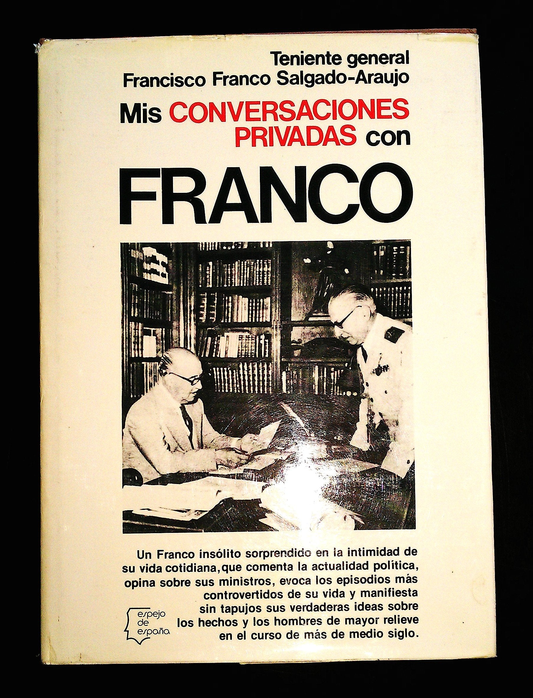 Mis conversaciones privadas con Franco book