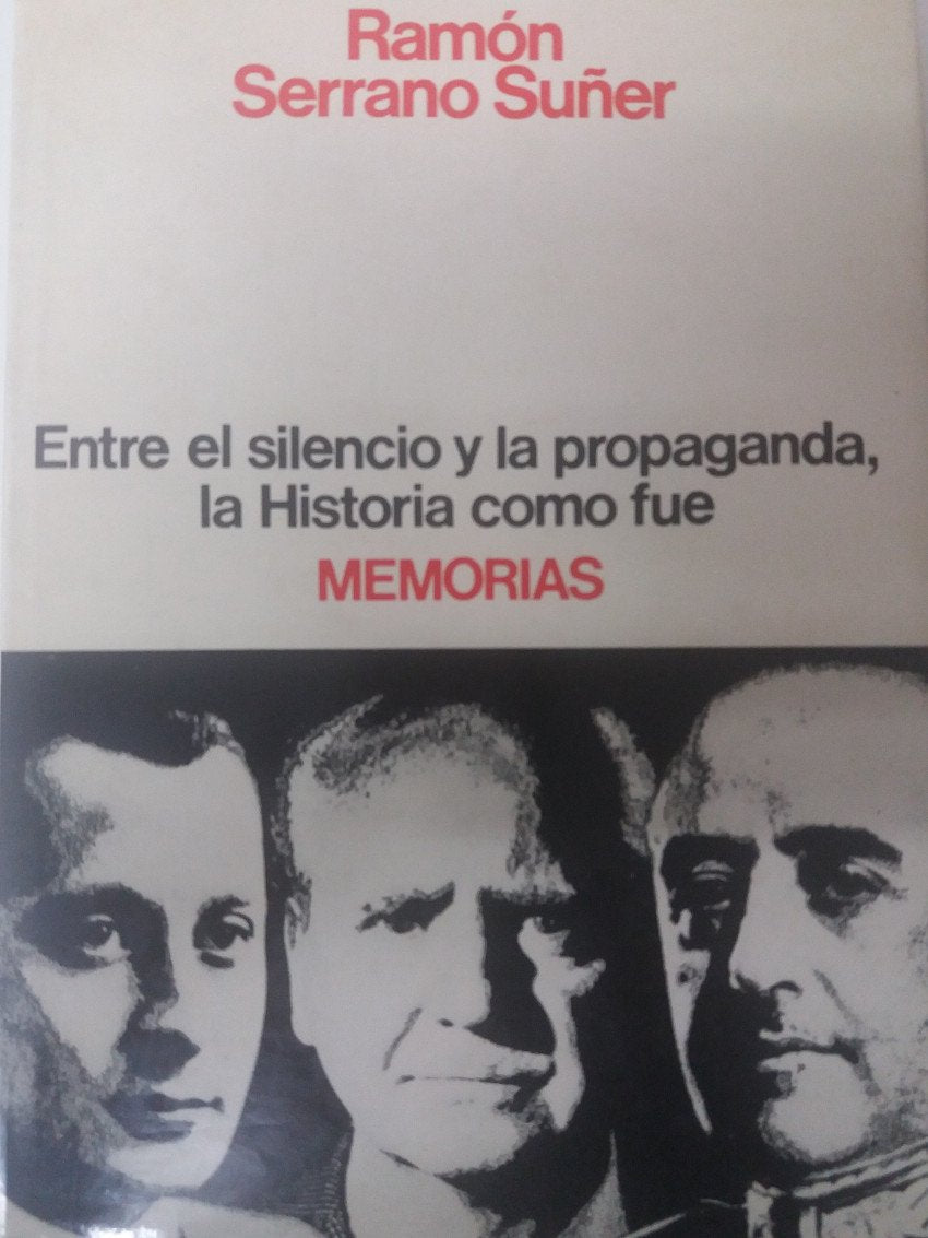 Memorias. Entre el silencio y la propaganda, la historia como fué Books