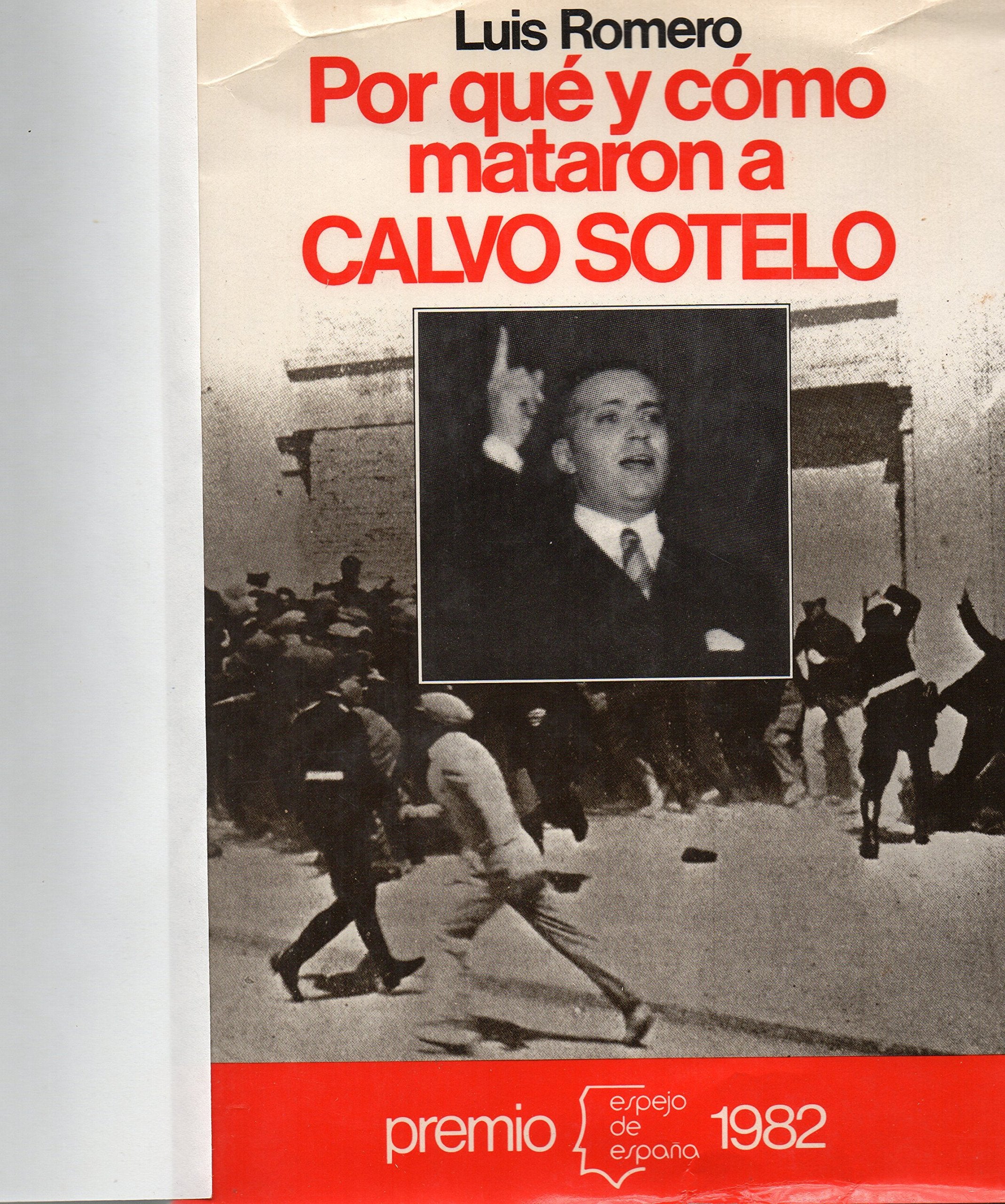 Por qué y cómo mataron a Calvo Sotelo Books