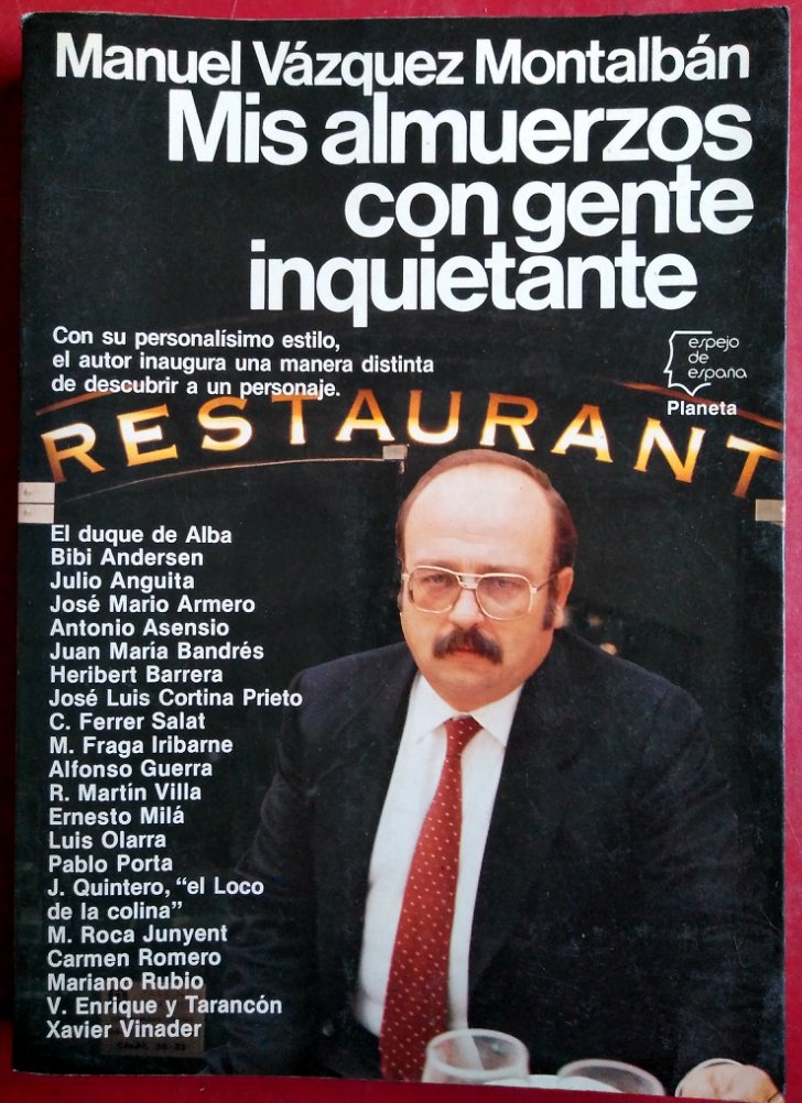 Mis almuerzos con gente inquietante book