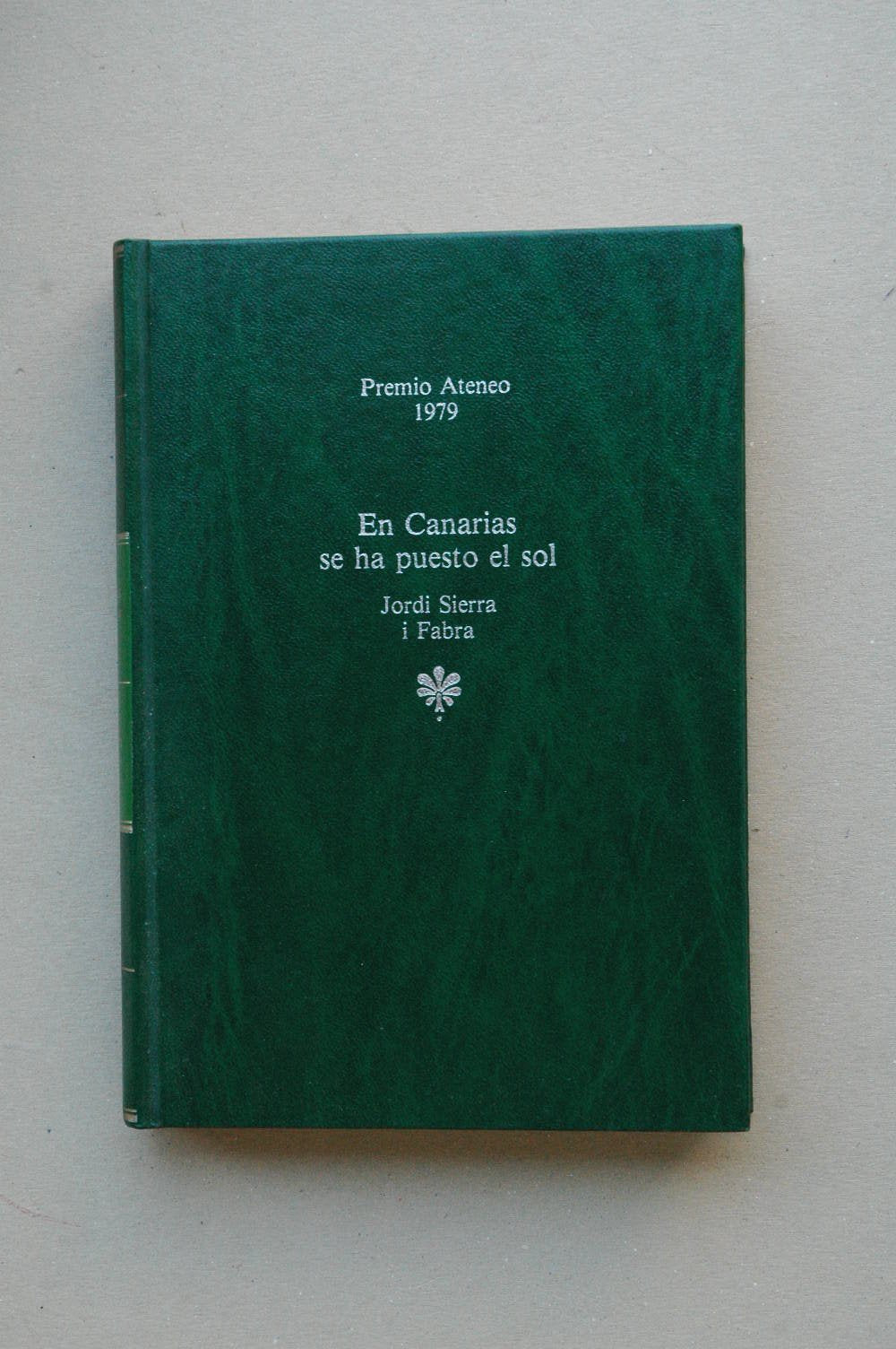 En Canarias se ha puesto el sol: Novela (Colecci?n Autores espa±oles e hispanoamericanos) Books