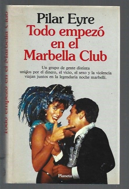 Todo empezo en el Marbella club book