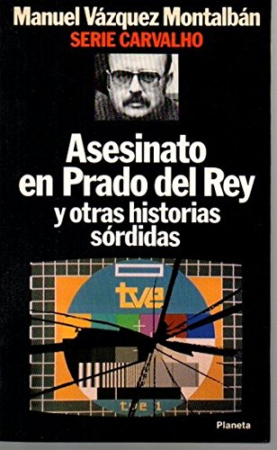 Asesinato en Prado del rey y otrashistorias sordidas book