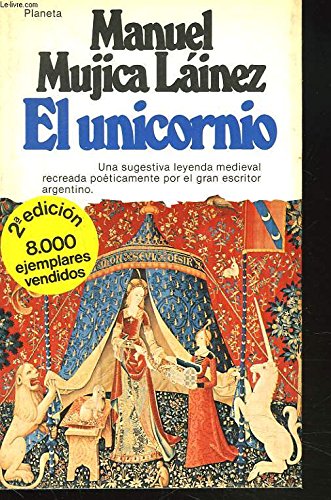El unicornio: Novela (Narrativa) (Spanish Edition) book