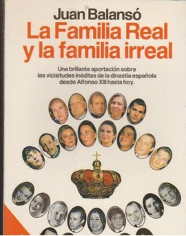 Familia real y la familia irreal, la book