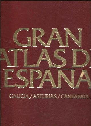 GRAN ATLAS DE ESPAÑA. GALICIA/ASTURIAS/CANTABRIA. Books