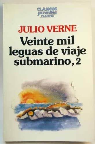 Veinte mil leguas de viaje submarino. (tomo 2) book