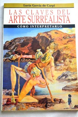 Las Claves Del Arte Surrealista Books