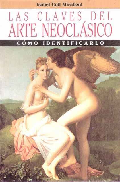 Claves del arte neoclasico, las book