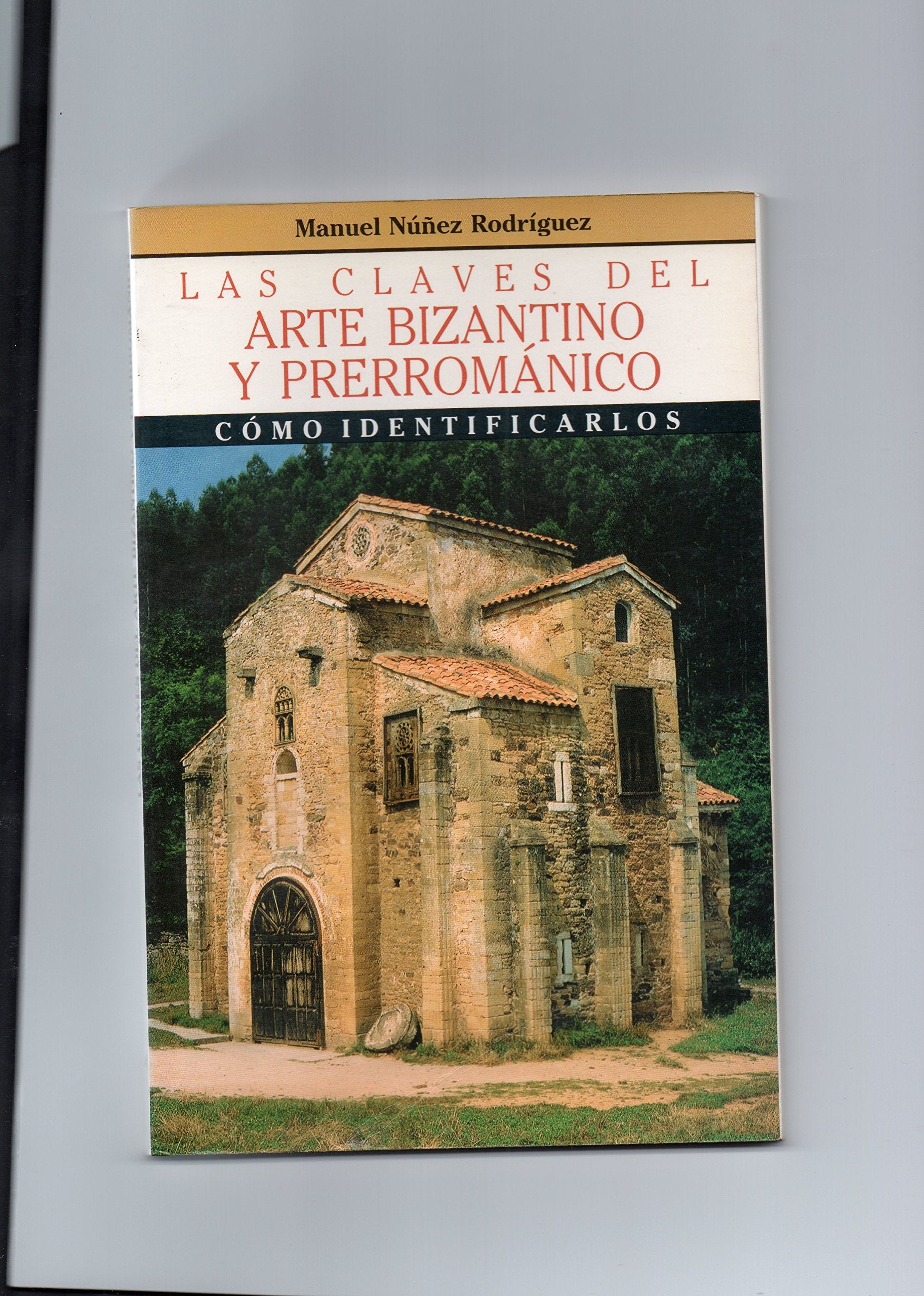 Claves del arte bizantino y perromanico, las book