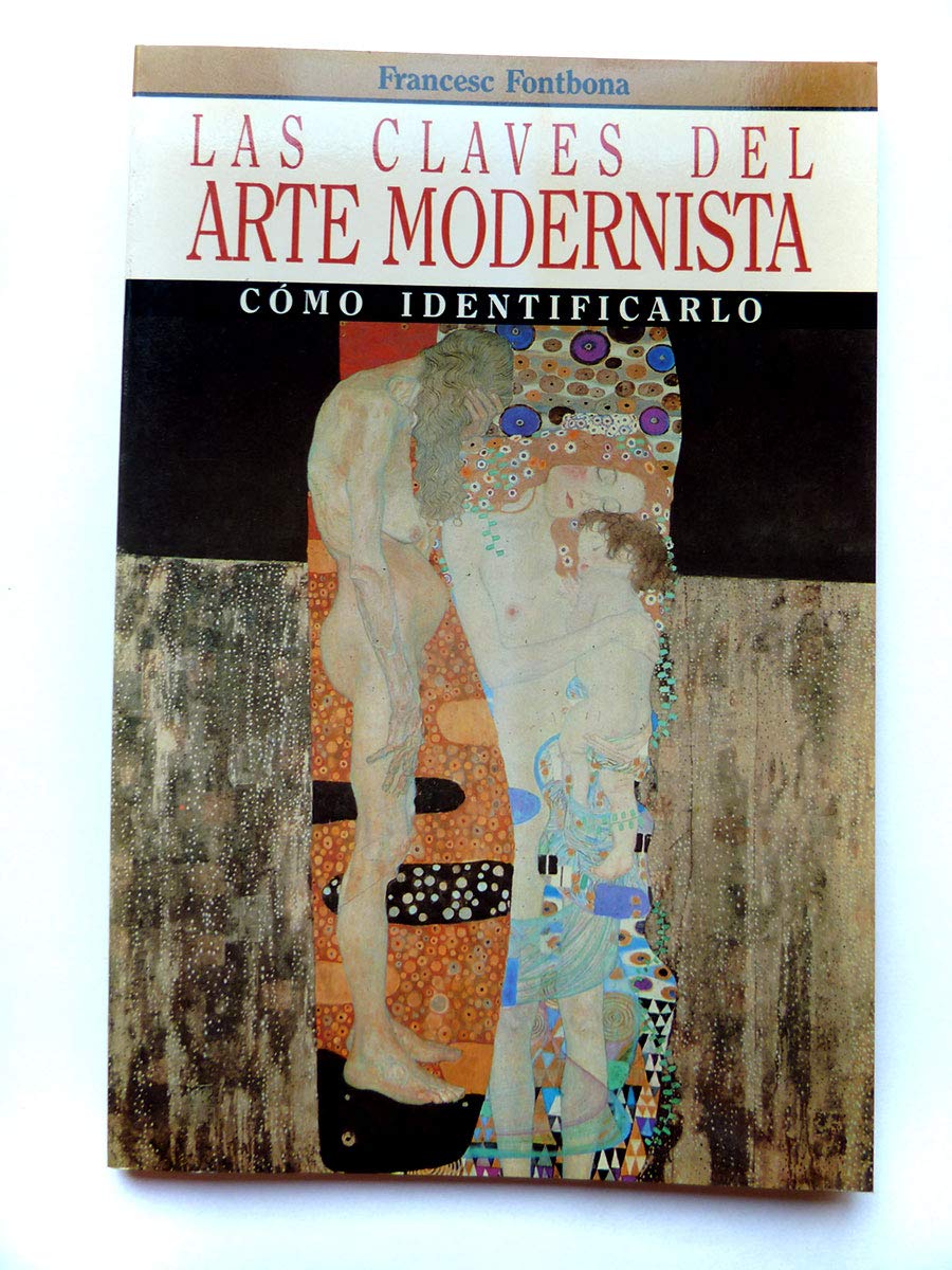Las Claves Del Arte Modernista Books