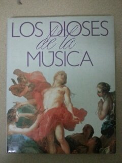 Los dioses de la musica; t. 1 Books