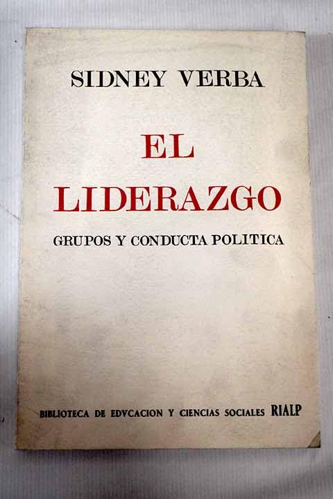 El liderazgo: grupos y conducta política Books
