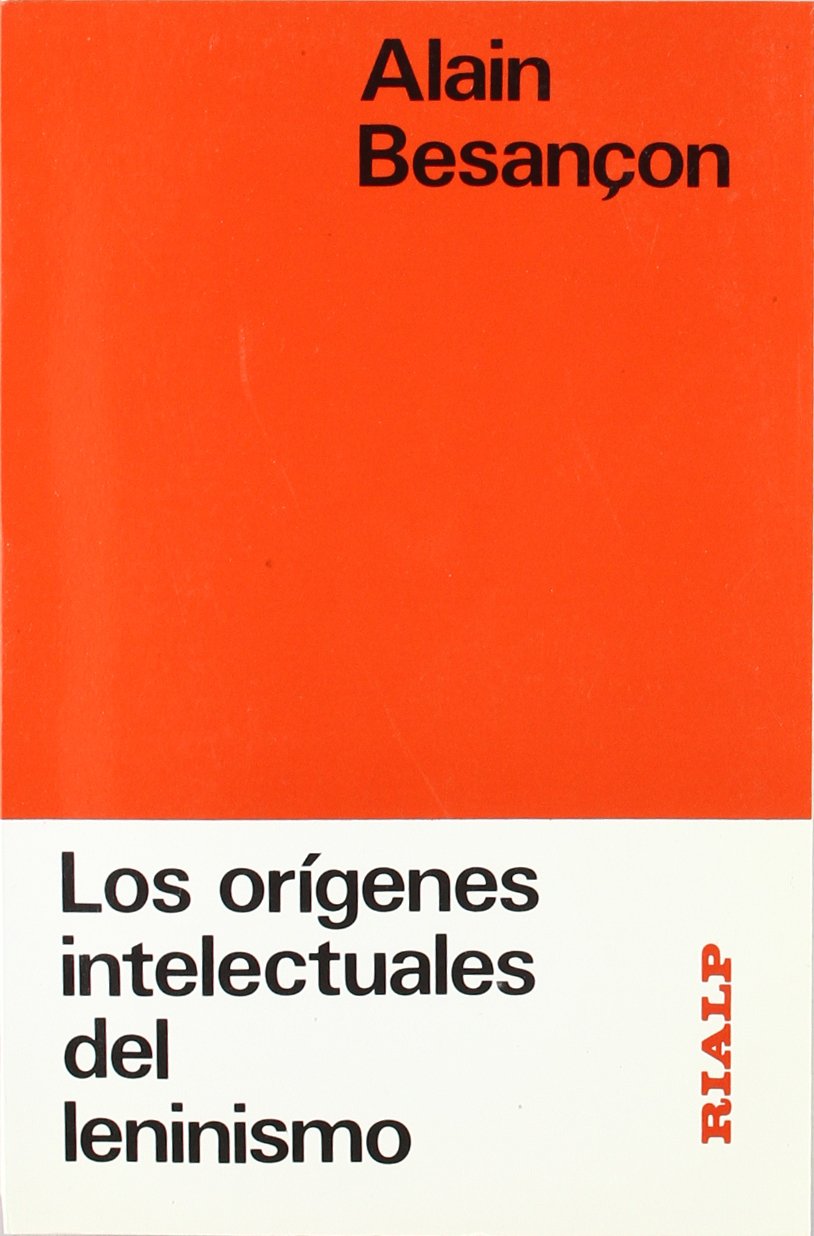 Los orígenes intelectuales del leninismo (Naturaleza e Historia) Books
