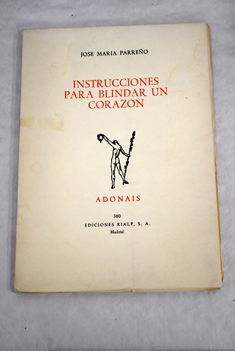 Instrucciones para blindar un corazón Books