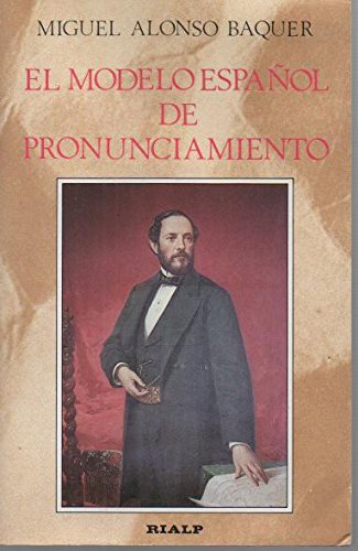 El modelo espanol de pronunciamiento (Libros de historia) by Alon... Books