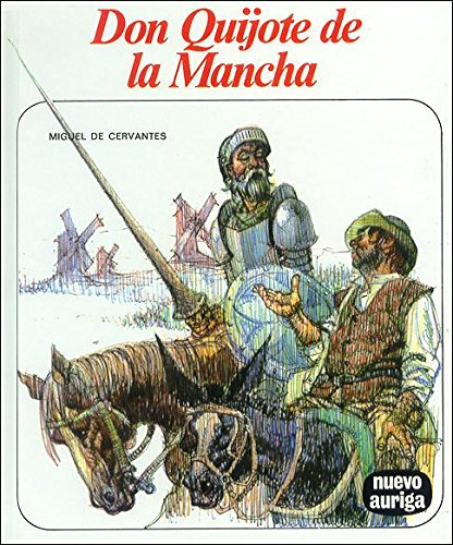 Don Quijote de la Mancha (Nuevo Auriga) book