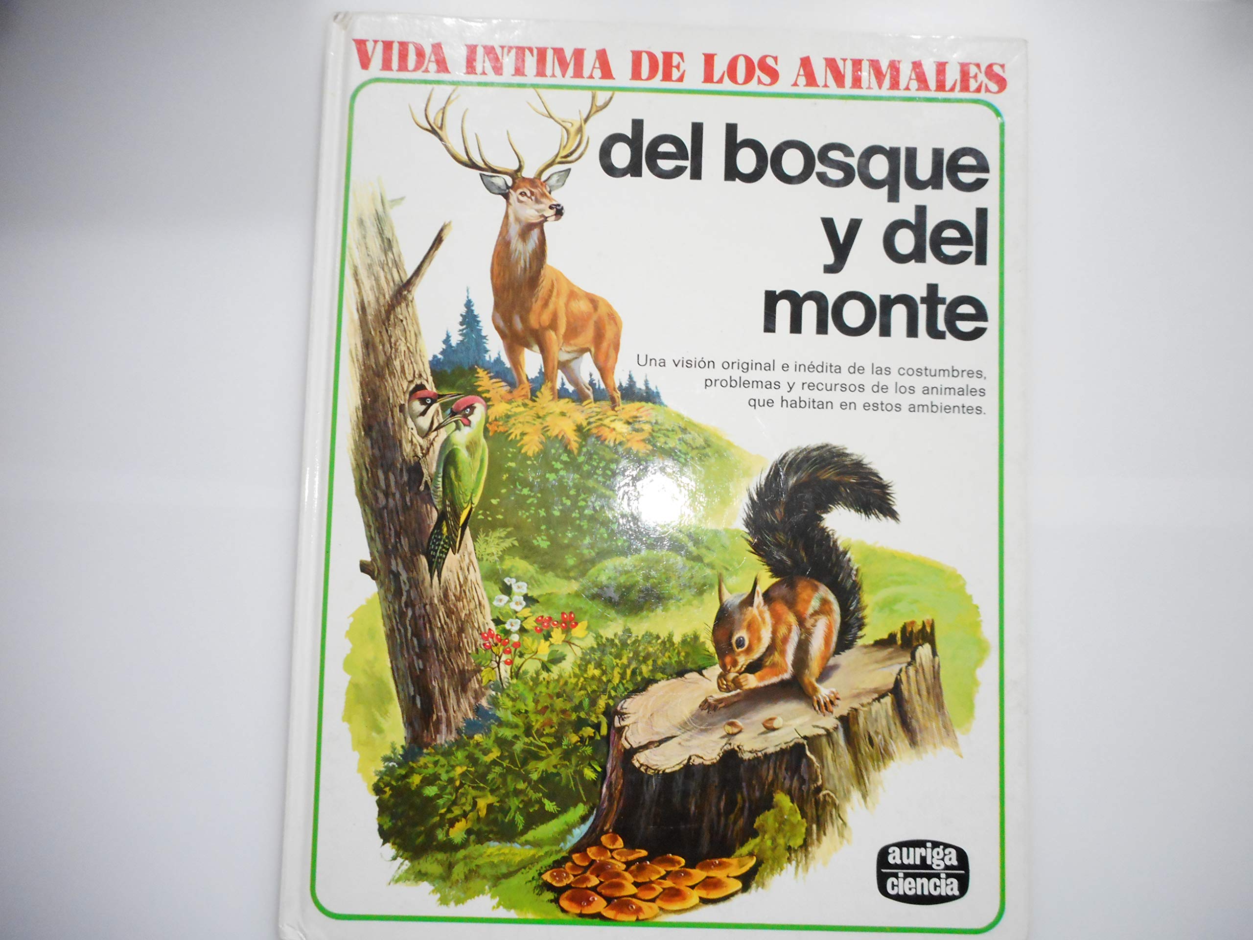Vida intima de los animales del bosque y del monte Books
