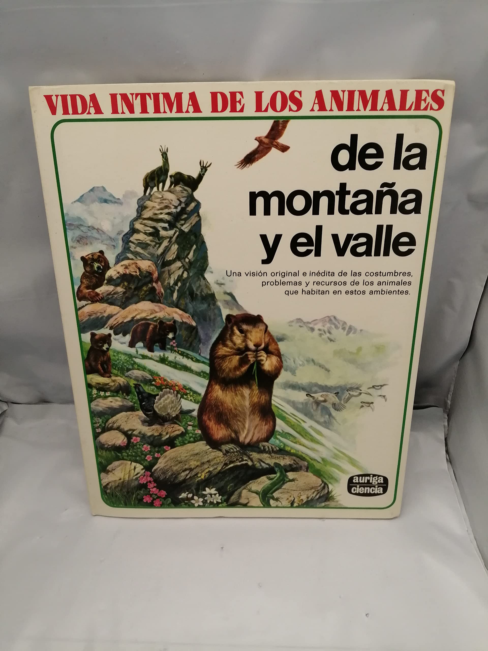 Vida intima de los animales de la montaña y el Valle Books