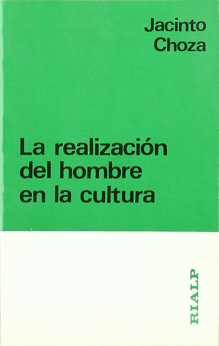 La realización del hombre en la cultura Philosophy