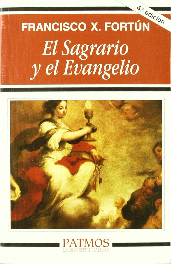 El Sagrario y el Evangelio (Patmos) Religion & Esotericism