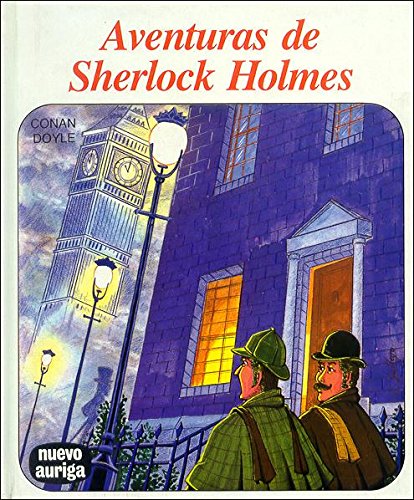 Aventuras de Sherlock Holmes (Nuevo Auriga) Novels & Short Stories