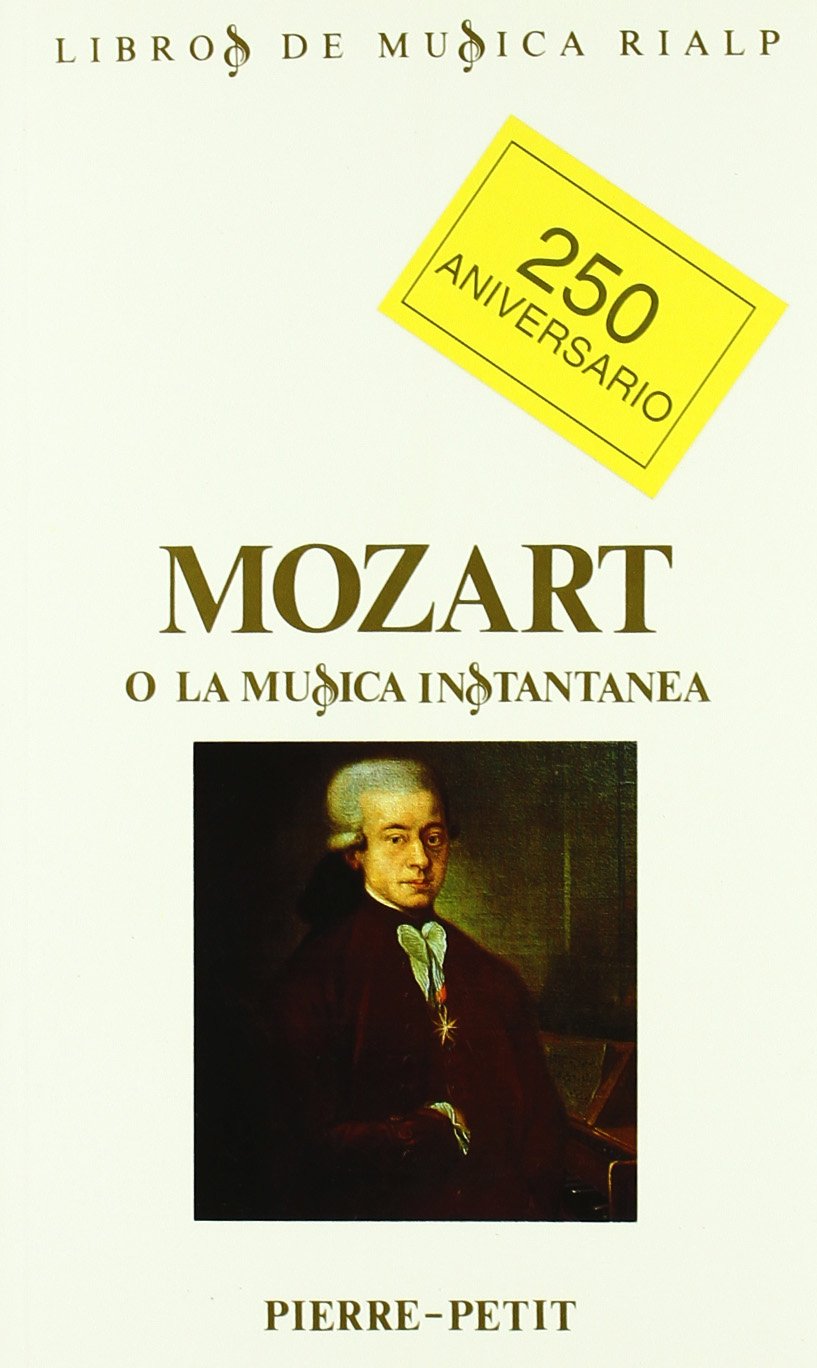 Mozart o la música instantánea book