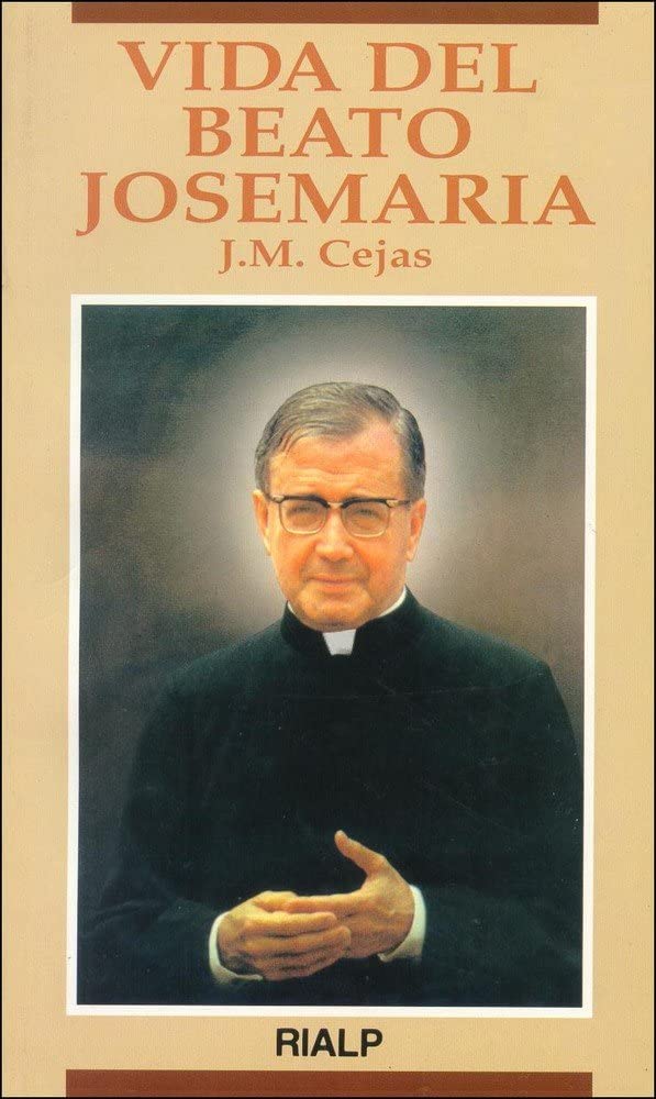 Vida del Beato Josemaría book