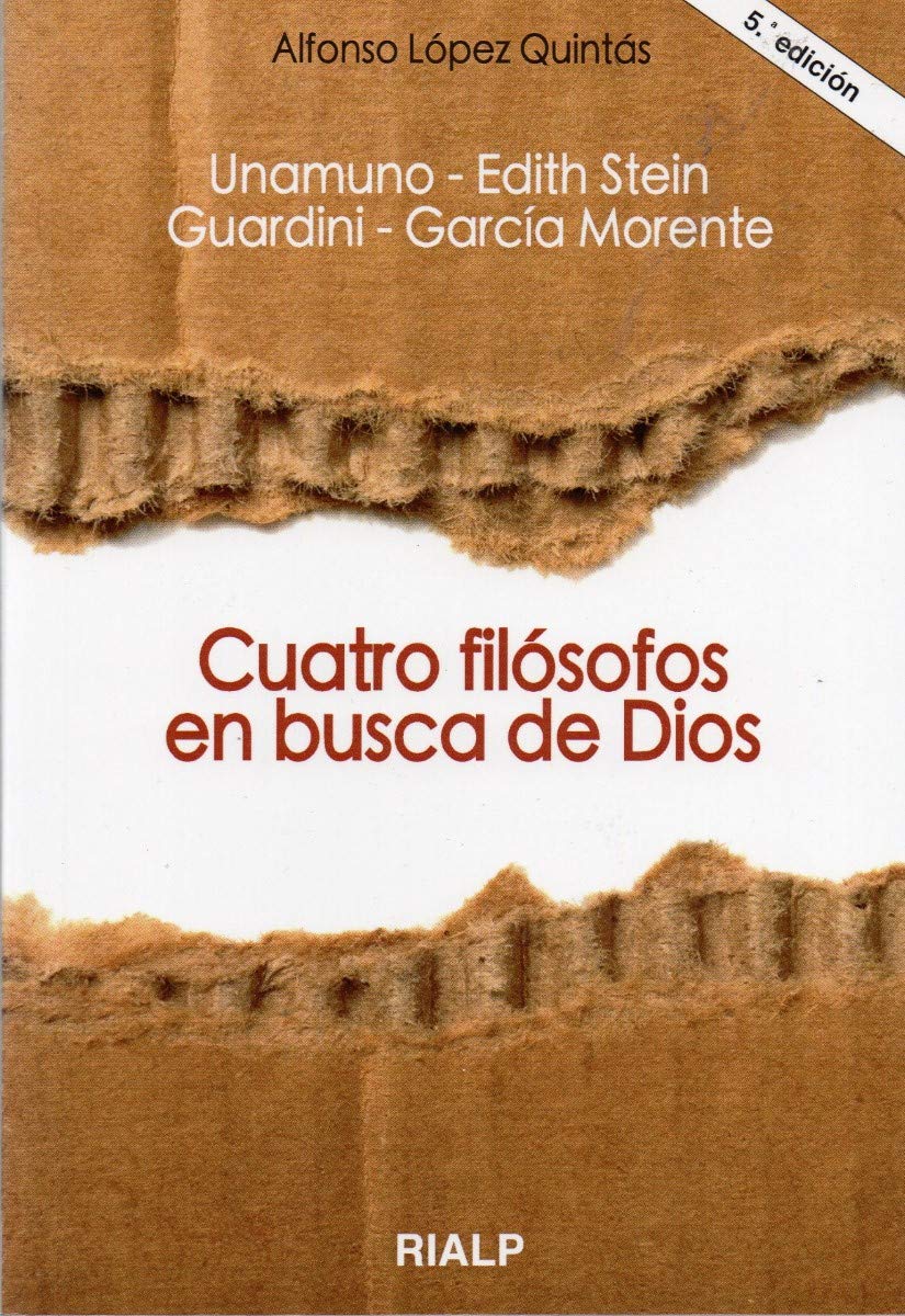 Cuatro filósofos en busca de Dios (Biografías y Testimonios) Philosophy