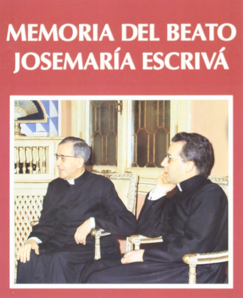 Memoria del Beato Josemaría Escrivá book