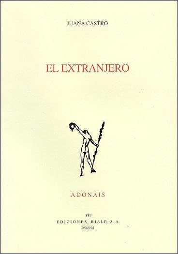 El extranjero (Poesía. Adonais) Non-fiction