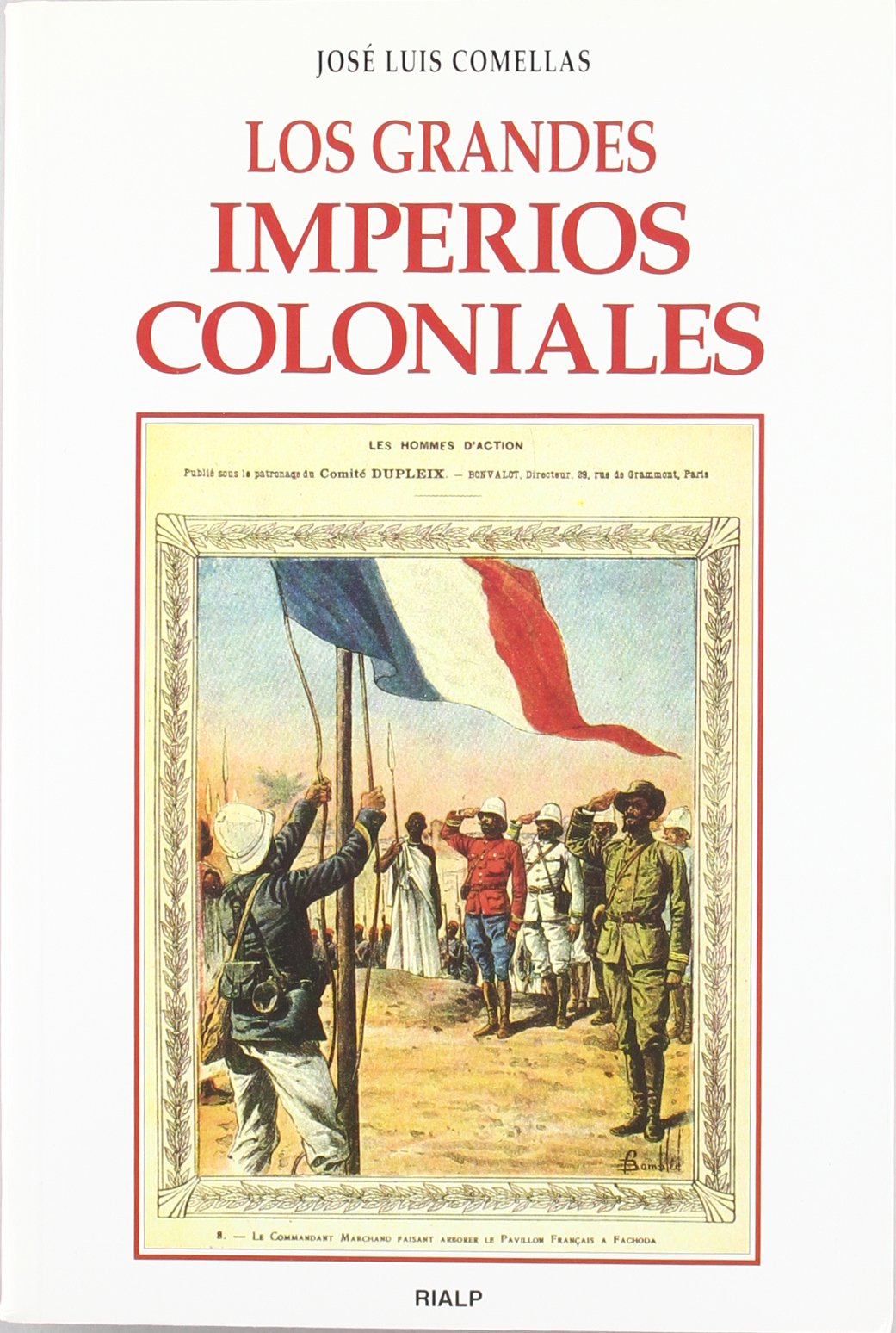 Los grandes imperios coloniales (Historia y Biografías) Social Sciences